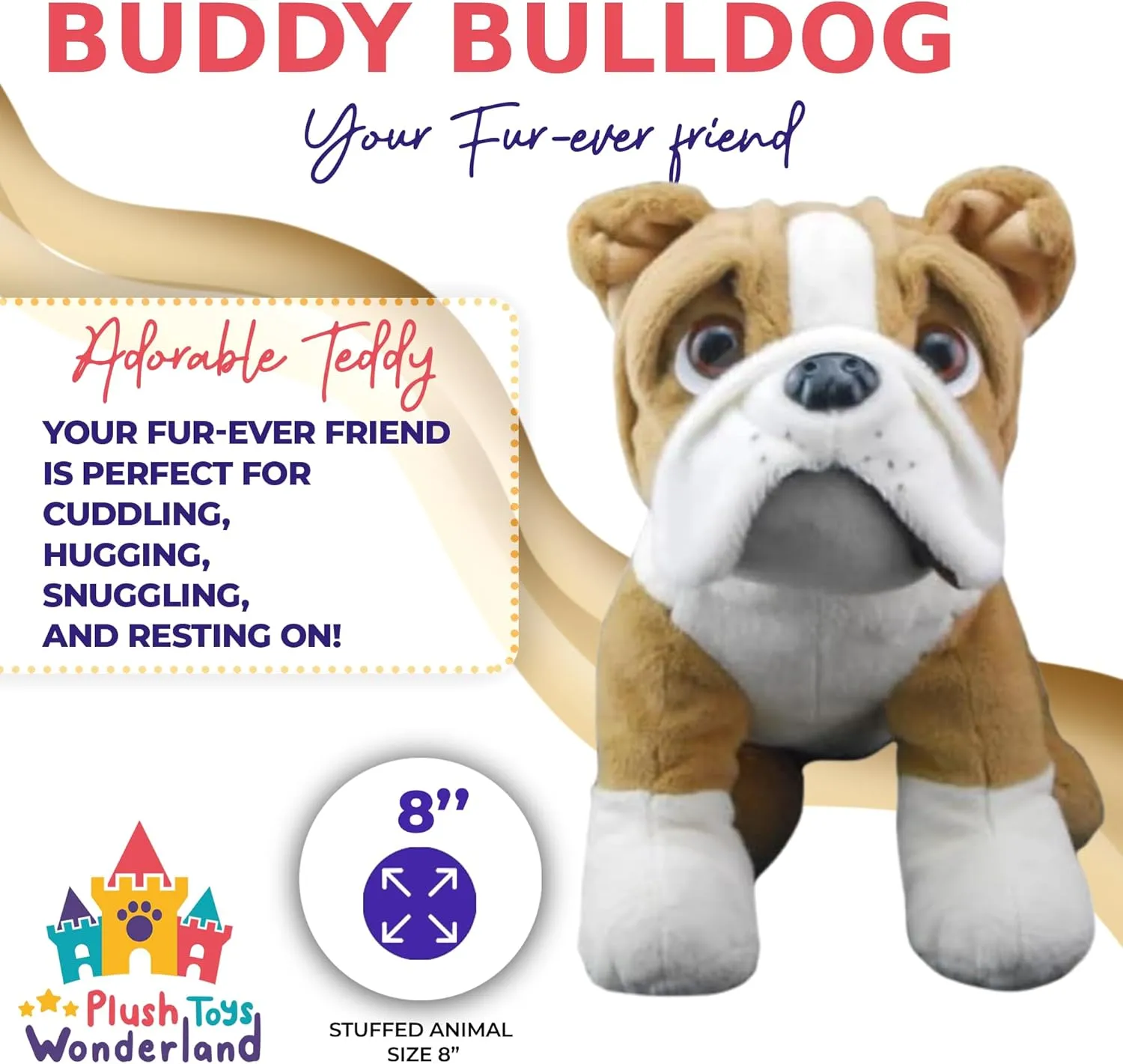 Buddy The Bulldog Stuffed Animal - 8 Inch Soft & Cuddly Plush Toy Adorable Playful Bulldog Ideal Gift for Kids & Collectors