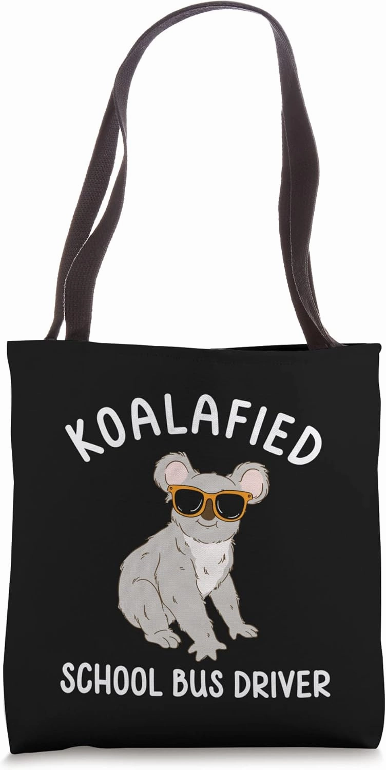 Funny Koalafied School Bus Driver Tote Bag