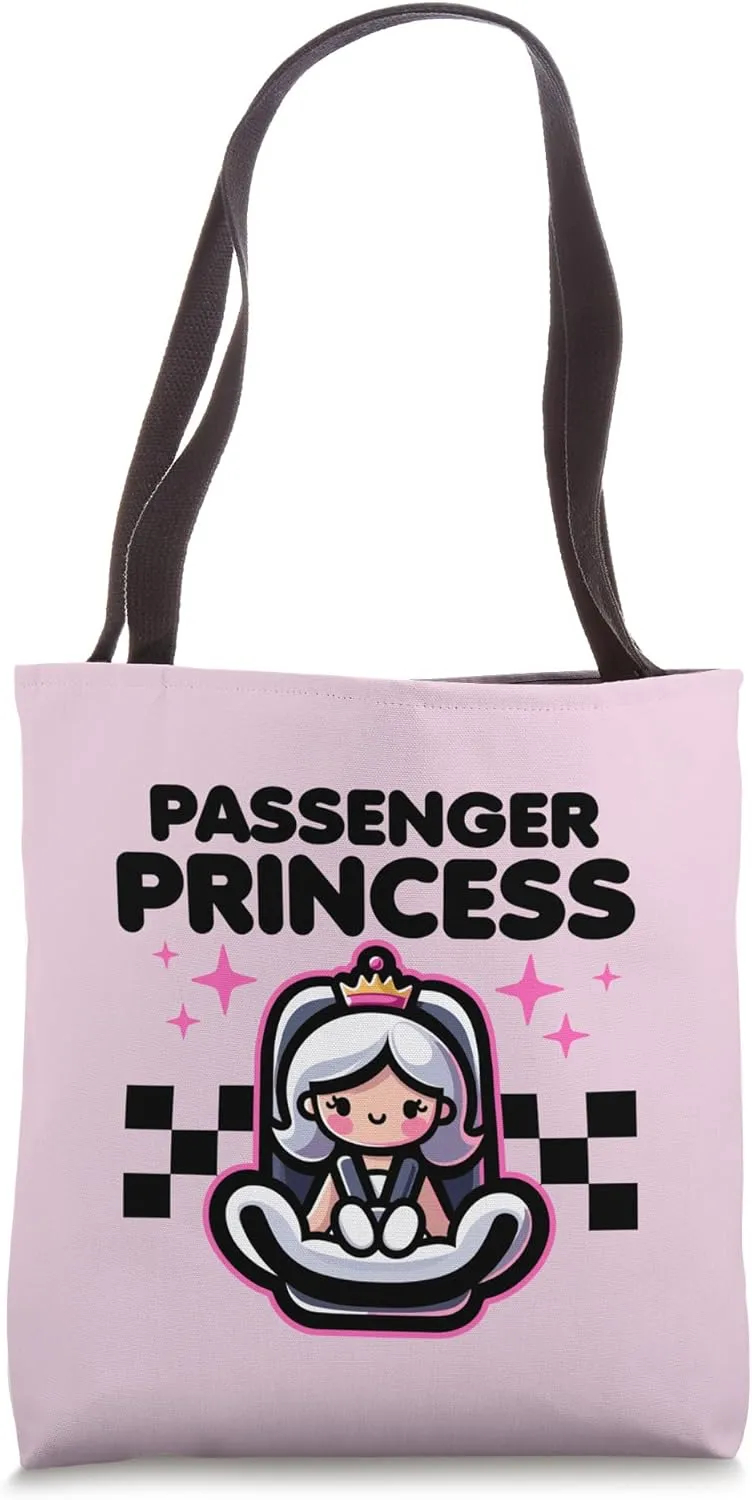 Passenger Princess Funny Saying Cute Car Seat Cartoon Tote Bag